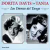 Dorita Davis & Tania - Las Damas del Tango